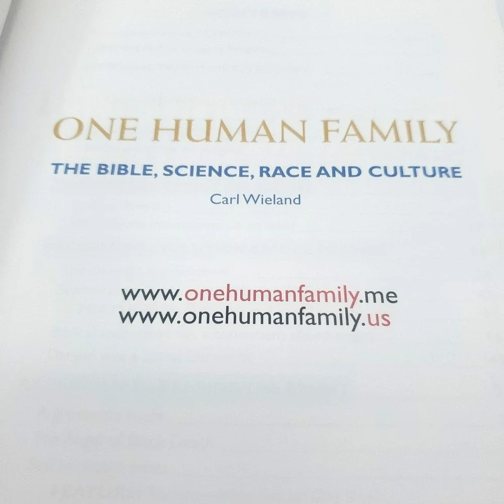One Human Family The Bible Science Race and‎ Culture VG